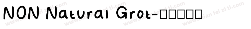 NON Natural Grot字体转换